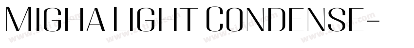 Migha Light Condense字体转换